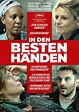 In den besten Händen - Film 2021 - FILMSTARTS.de
