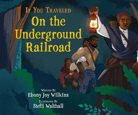If You Travelled On The Underground Railroad Brown Sugar And Spice Books