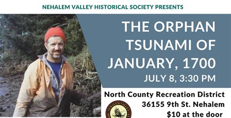 Nehalem Talk Looks At Orphan Tsunami From Oregon Coast In 1700