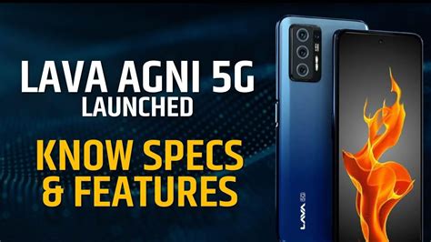 Lava Agni 5g Smartphone Launched Specification Features And Price