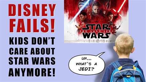 Disney Ruined Star Wars Kids No Longer Interested Exclusive Report