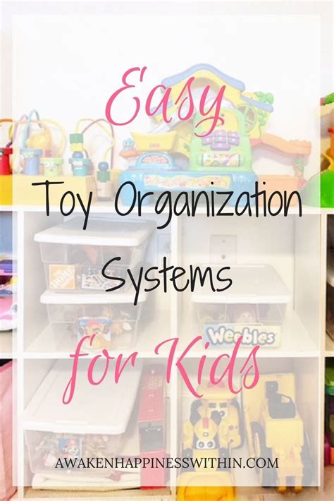 Easy Toy Organization System Kids Can Use Toy Organization Simple