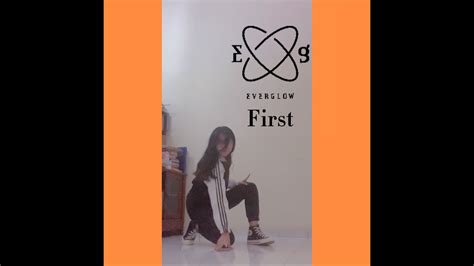 Everglow 에버글로우 First Dance Cover Youtube