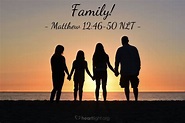 "Family!" — Matthew 12:46-50 (What Jesus Did!)