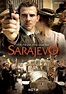 Sarajevo, el atentado - Película 2014 - SensaCine.com