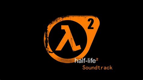 Half Life 2 Soundtrack Remixed Apprehension And Evasion 8d Audio Youtube