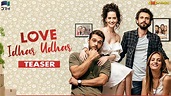 Love Idhar Udhar | Teaser 02 | New Turkish Drama | Coming Soon ...
