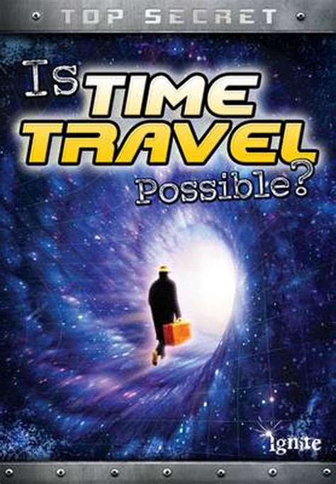Is Time Travel Possible By Nick Hunter English Hardcover Book Free