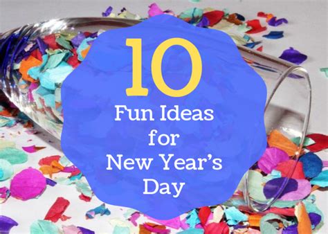 10 Fun Activities To Do On New Years Day Holidappy