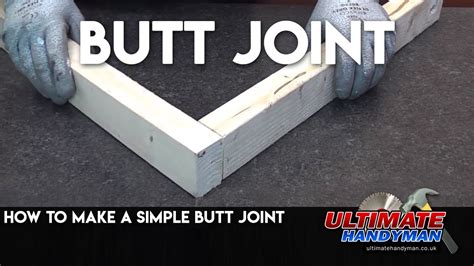 butt joint youtube