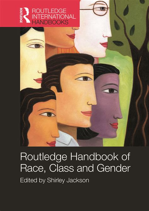 Routledge International Handbook Of Race Class And Gender Taylor