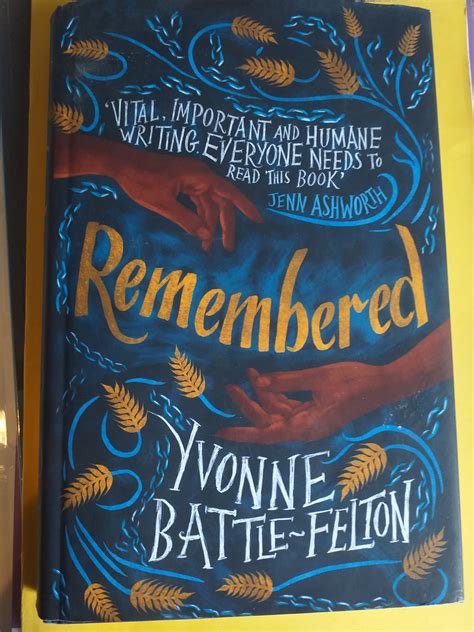 Remembered By Yvonne Battle Felton A Writers Review By Pete Kalu
