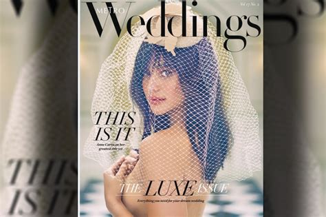 Look Bride To Be Anne Curtis Goes Sexy On Mag Cover Abs Cbn News