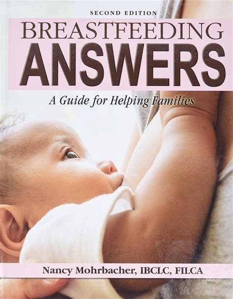 breastfeeding answers a guide to helping families 2e uk nancy mohrbacher