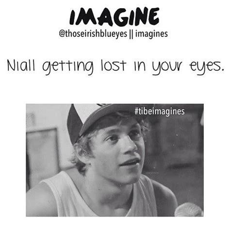 Niall Imagine His Look Of Complete Adoration Ahhhhh One Direction