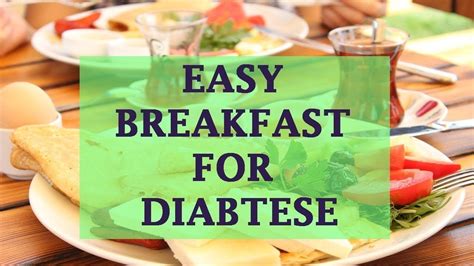 breakfast foods for diabetics type 1 idalias salon