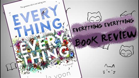 Everything Everything Book Review Youtube