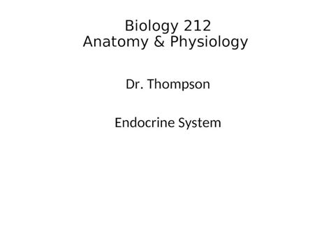 Ppt Biology 212 Anatomy And Physiology Dr Thompson Endocrine System