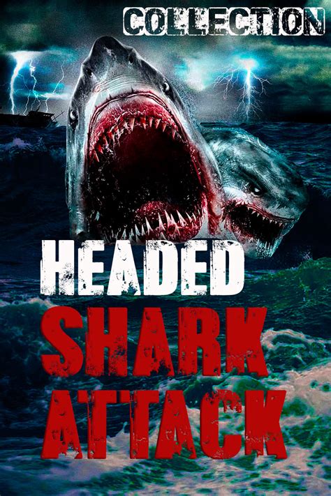 2 Headed Shark Attack Collection The Poster Database Tpdb