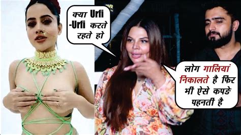 Rakhi Sawant Controversial Statement On Urfi Javed Fashion Youtube