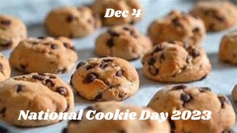 National Cookie Day 2023 Check Out The Deals And Receipe ClearNews