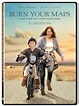 Amazon.com: Burn Your Maps (A L'Aventure): Movies & TV
