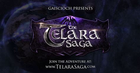 The Return Of The Telara Saga