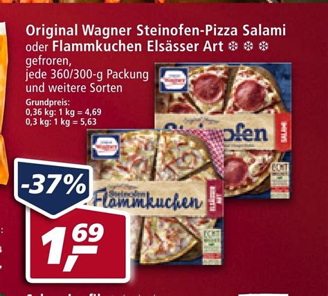 Original Wagner Steinofen Pizza Salami Oder Flammkuchen Elsasser Art
