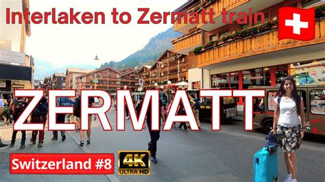 🇨🇭 Hindi Vlog Interlaken To Zermatt Train Journey Zermatt Walking