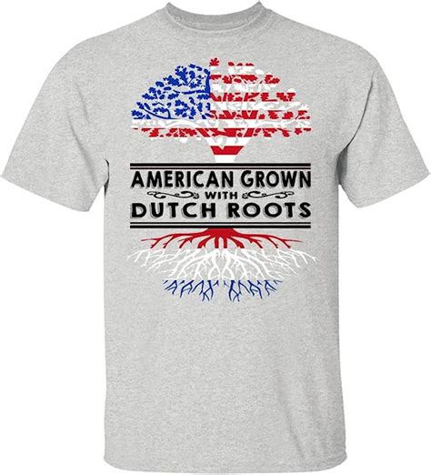 Lotacy American Grown With Dutch Roots T Shirt Clothing