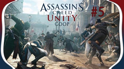 Assassin S Creed Unity Coop Nous Sommes Arno Pisode Petit Vol