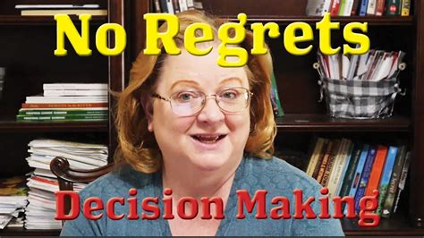 No Regrets Decision Making How To Embrace Big Decisions Youtube