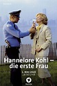 Hannelore Kohl - Die erste Frau (2020) - Posters — The Movie Database ...