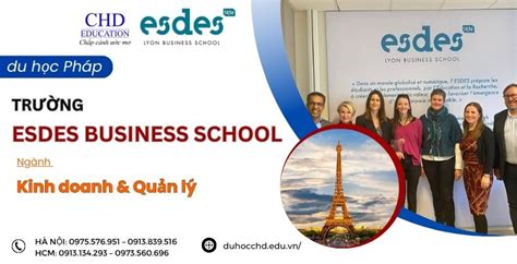 Du HỌc PhÁp TrƯỜng Esdes Business School Ngành Kinh Doanh QuẢn LÝ
