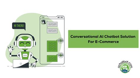 5 Best Conversational Ai Chatbot Solutions For Ecommerce Ochatbot