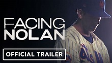 Facing Nolan - Official Trailer (2022) Nolan Ryan, Bradley Jackson ...