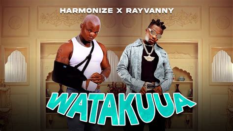 Harmonize Ft Rayvanny Watakuua Official Music Video Youtube