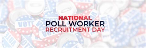 National Poll Worker Day Tea Party Patriots