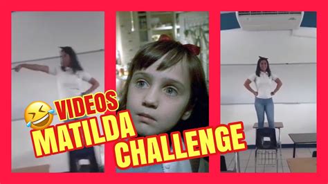 Recopilación de videos de Matilda Challenge Los más divertidos YouTube