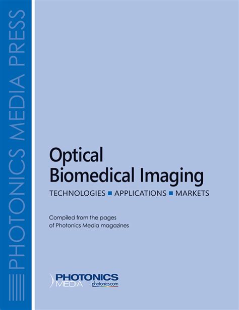 Optical Biomedical Imaging Photonics Media Photonics Spectra
