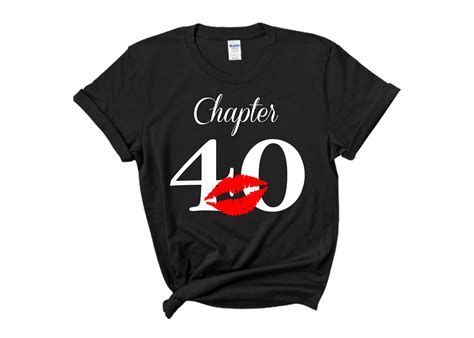 Chapter 40 Birthday Shirt 40th Birthday Shirts Ts For Women Best