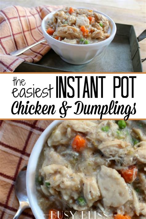 The Easiest Instant Pot Chicken And Dumplings Busy Bliss