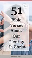 BIble Verses About Our Identity In Christ _ Image 3 - Let's Talk Bible ...