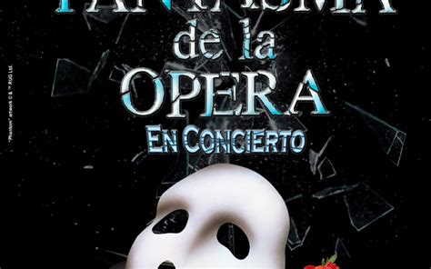 El Fantasma De La Ópera En Concierto En Madrid Madrid Es Teatro