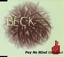 BECK - Pay No Mind (Snoozer) - Amazon.com Music