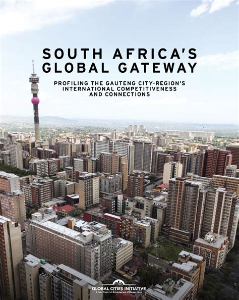 South Africas Global Gateway Profiling The Gauteng City Regions