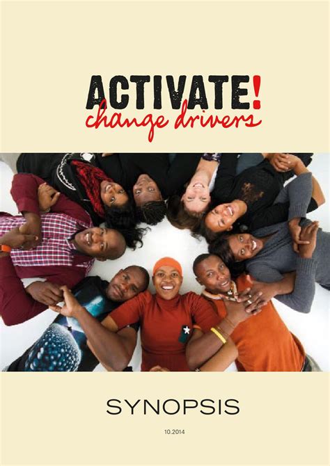 ACTIVATE! Synopsis by ACTIVATE! Change Drivers - Issuu