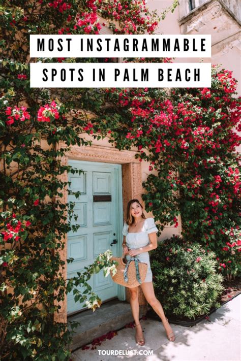 Most Instagrammable Spots In Palm Beach Tour De Lust Palm Beach