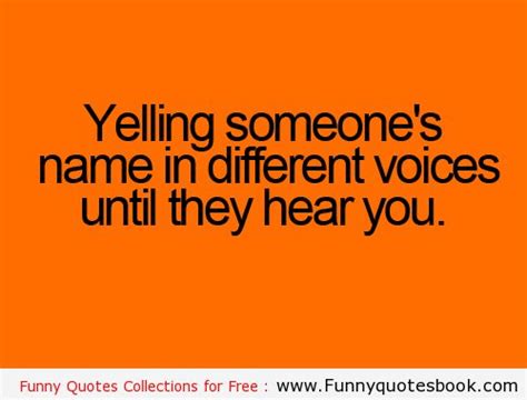 Quotes About Yelling At Someone Quotesgram
