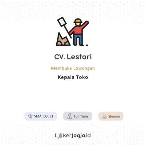 Caranya, cukup mendownload aplikasi me. Lowongan Kerja Kepala Toko di CV. Lestari - LokerJogja.ID